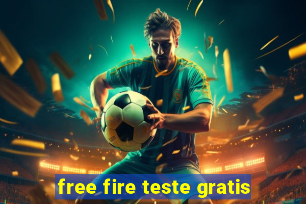 free fire teste gratis